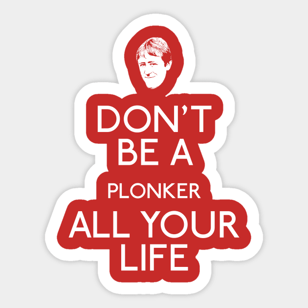 Rodney: Plonker Sticker by Paulychilds